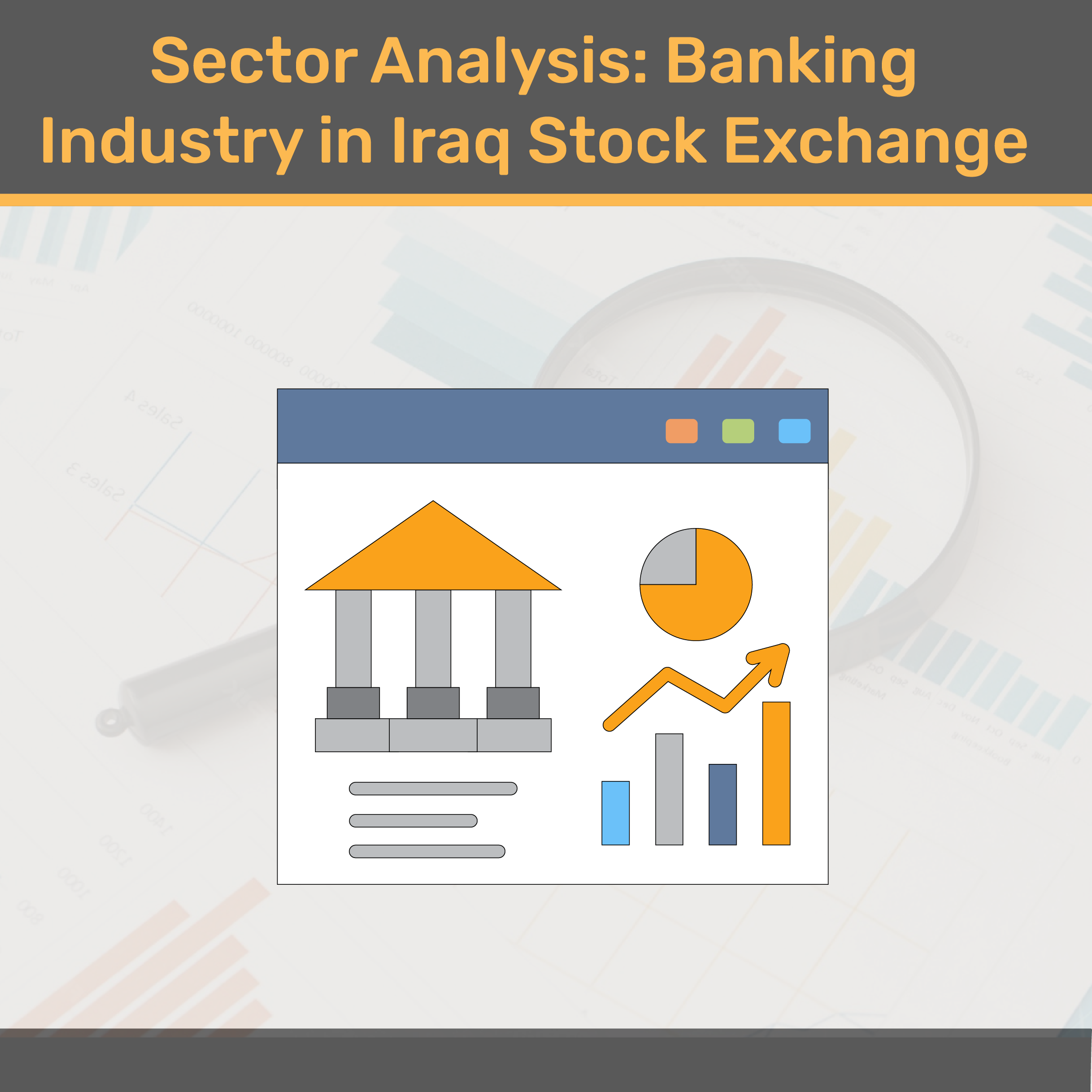 Fundamental Analysis: Evaluating Iraqi Banking Stocks on the Iraq Stock Exchange